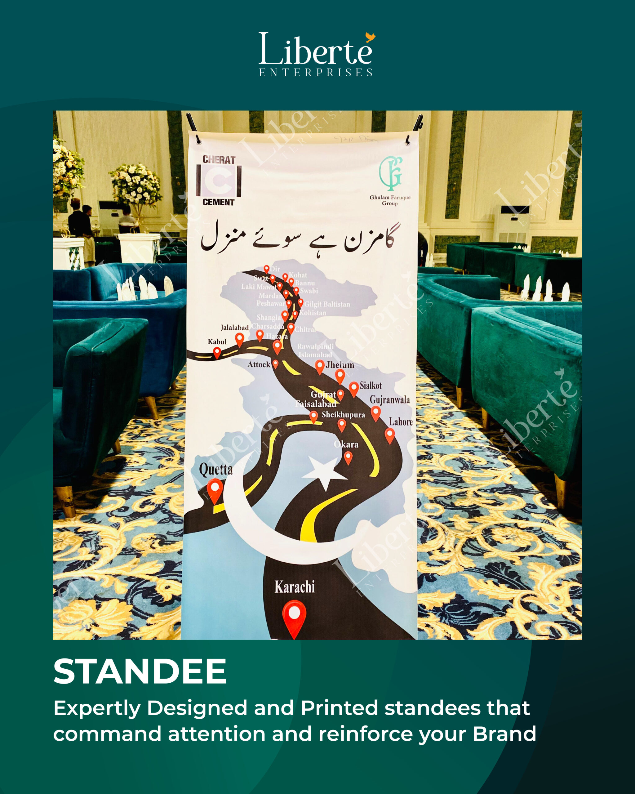 Standee design and print by Liberte Enterprises